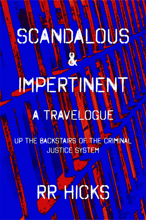Scandalous & Impertinent