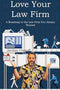 Love your Law Firm
