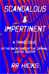 Scandalous & Impertinent